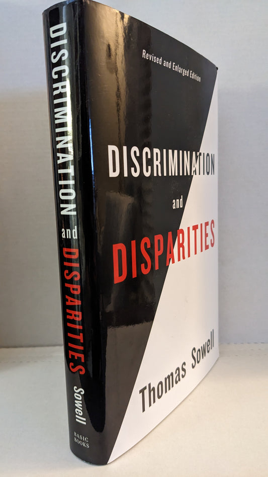 Discrimination and Disparities Hardcover – March 5, 2019