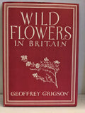 Geoffrey Grigson's "Wild Flowers in Britain" book cover features a delicate white flower illustration against a maroon background.
