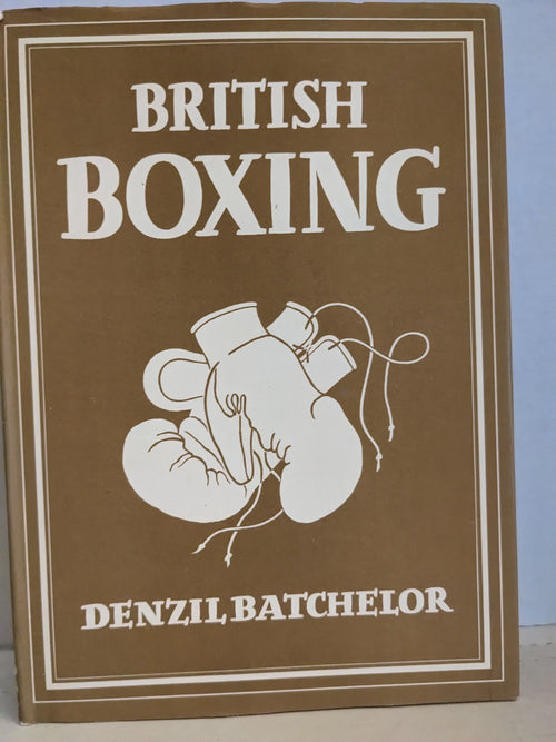 Vintage book cover advertises "British Boxing" by Denzil Batchelor with an illustration of boxing gloves.
