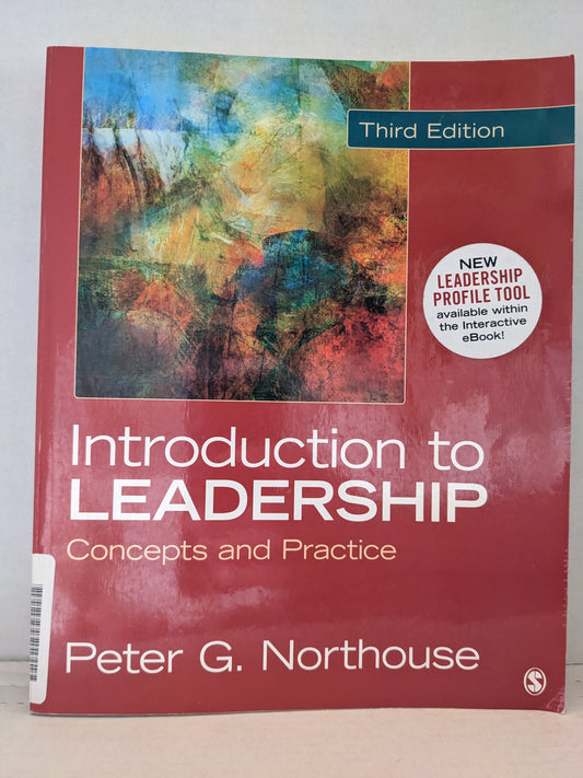 Introduction to Leadership: Concepts and Practice Third Edition