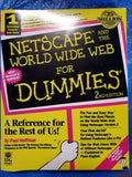 Examine the vintage "Netscape and the World Wide Web for Dummies" book cover, a helpful guide for navigating the early internet.
