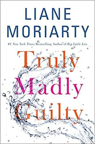 Truly Madly Guilty Paperback  Condition USED